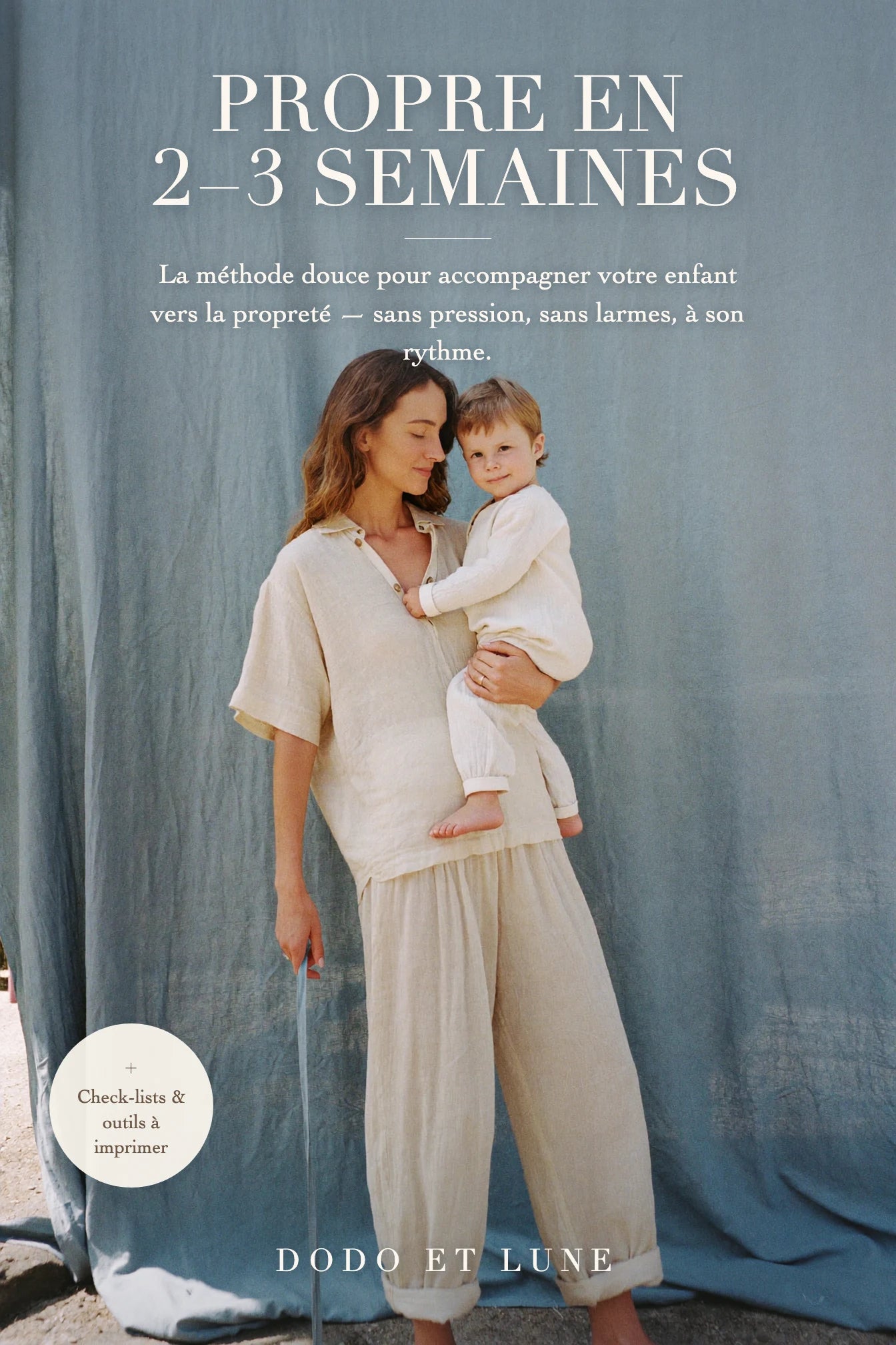 « Propre en 3 semaines » La méthode douce pour accompagner votre enfant vers la propreté — sans pression, sans larmes, à son rythme.